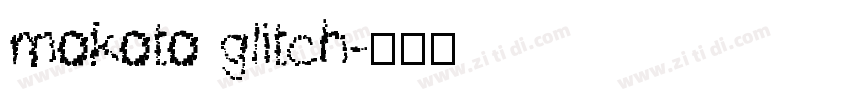 mokoto glitch字体转换